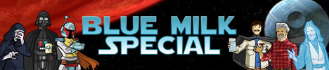 Blue Milk Special
